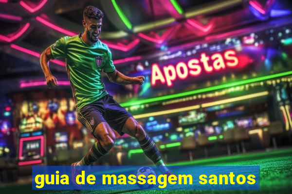 guia de massagem santos