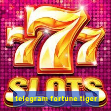 telegram fortune tiger