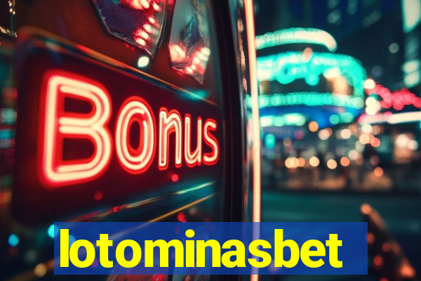 lotominasbet