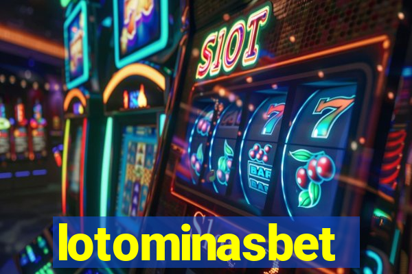 lotominasbet