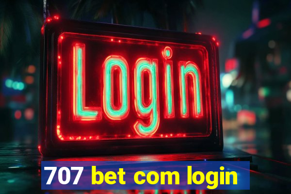 707 bet com login