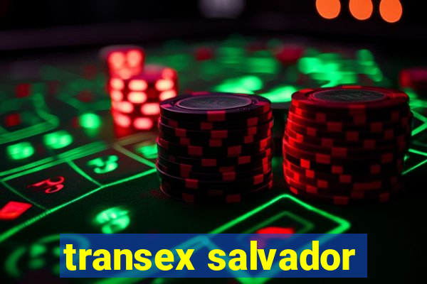 transex salvador