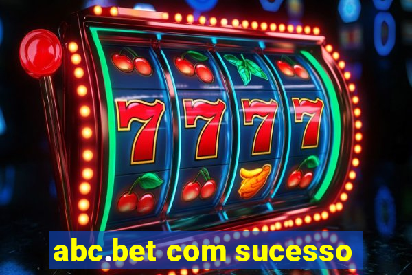 abc.bet com sucesso