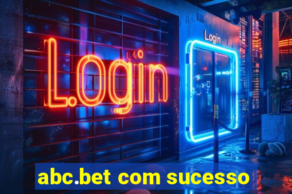 abc.bet com sucesso