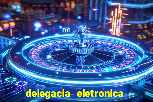 delegacia eletronica policia civil sao paulo