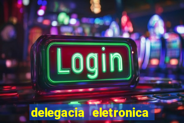 delegacia eletronica policia civil sao paulo