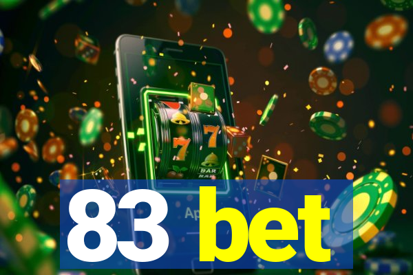 83 bet