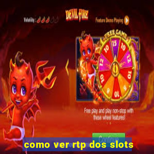 como ver rtp dos slots