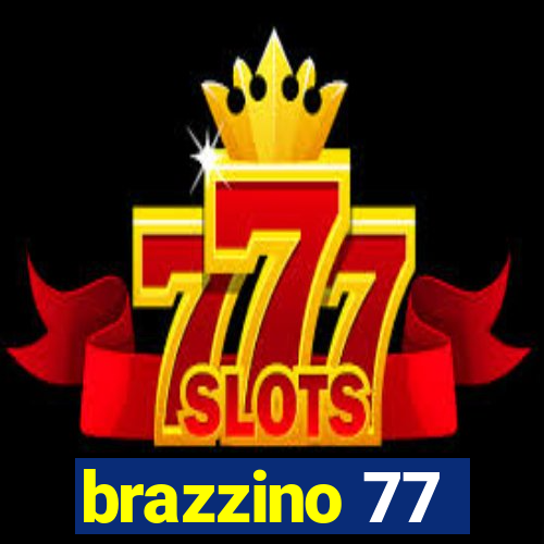 brazzino 77