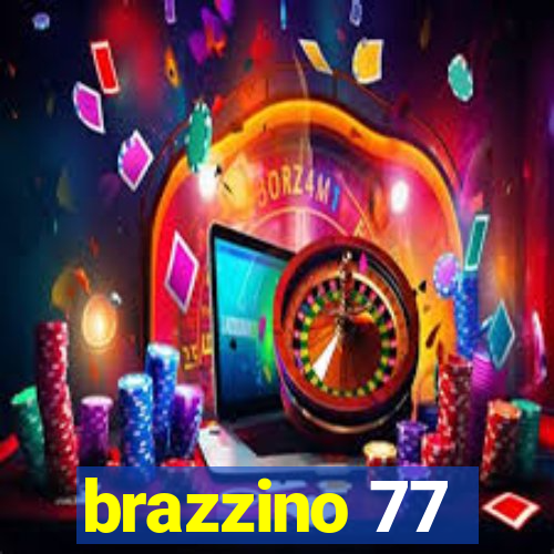 brazzino 77