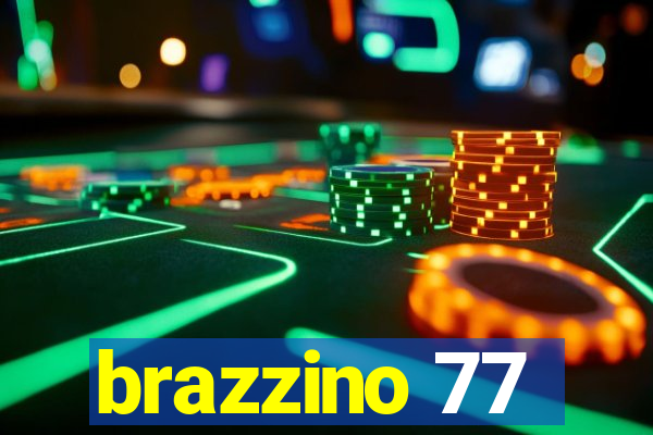 brazzino 77