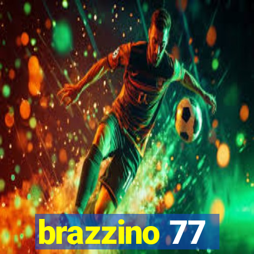 brazzino 77