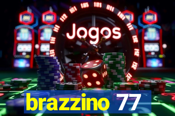 brazzino 77