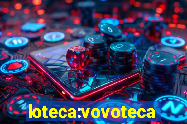 loteca:vovoteca