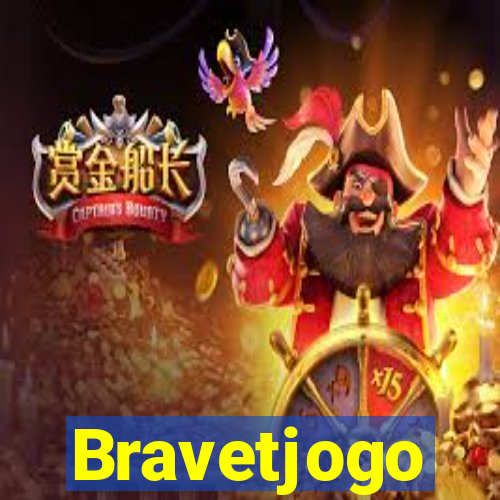 Bravetjogo