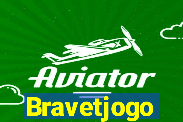 Bravetjogo