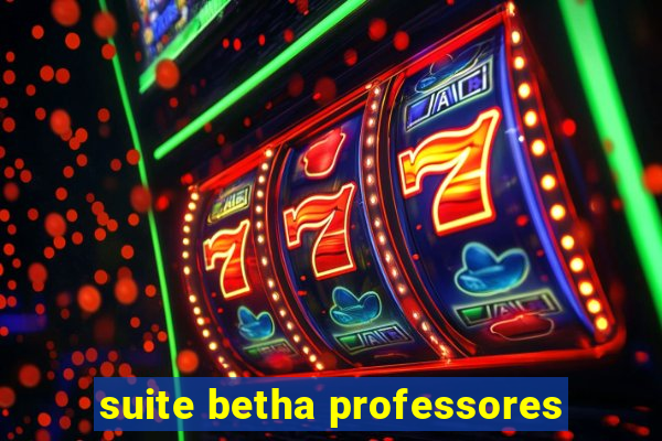 suite betha professores