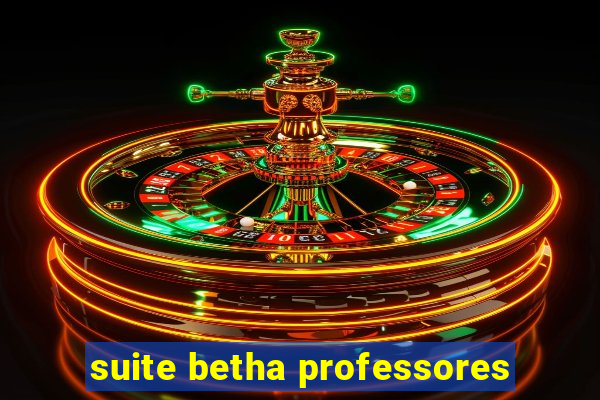 suite betha professores