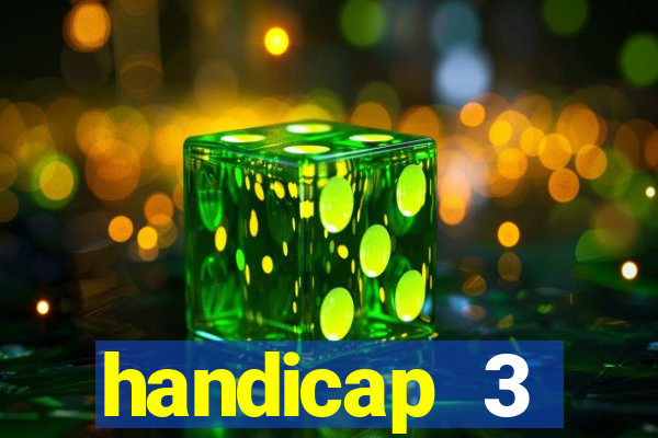 handicap 3 resultado final