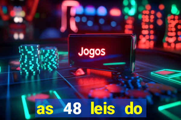 as 48 leis do poder pdf gratis