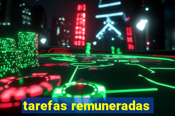 tarefas remuneradas