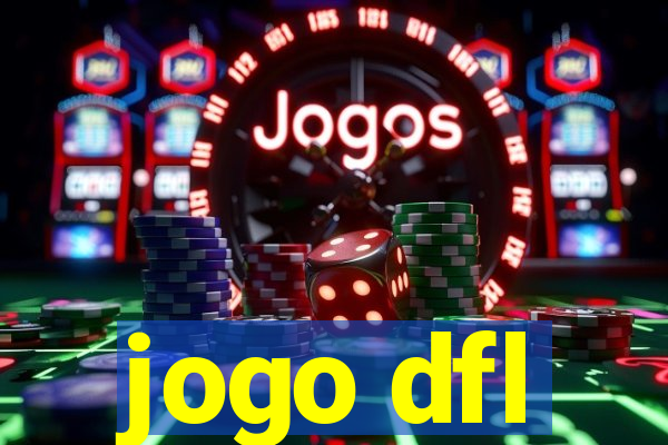 jogo dfl