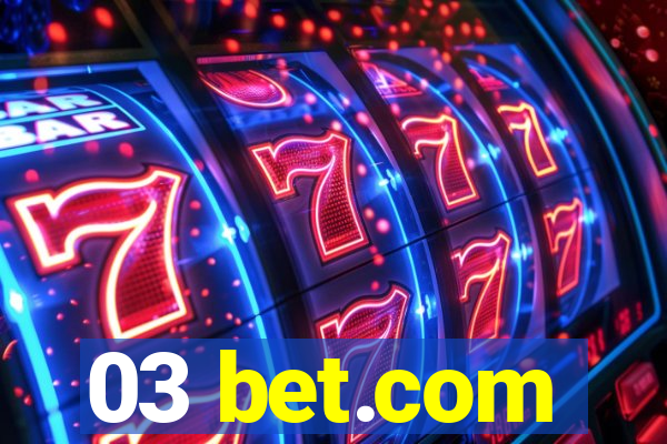 03 bet.com