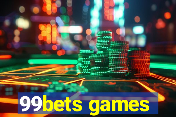 99bets games