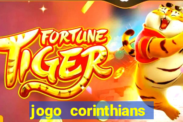 jogo corinthians hoje futemax