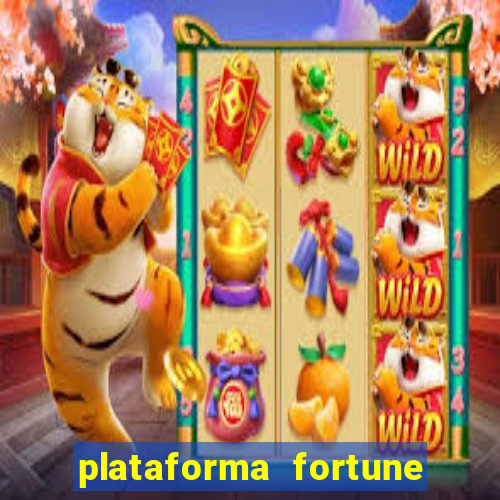 plataforma fortune tiger que mais paga