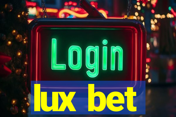 lux bet