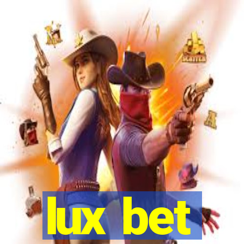 lux bet