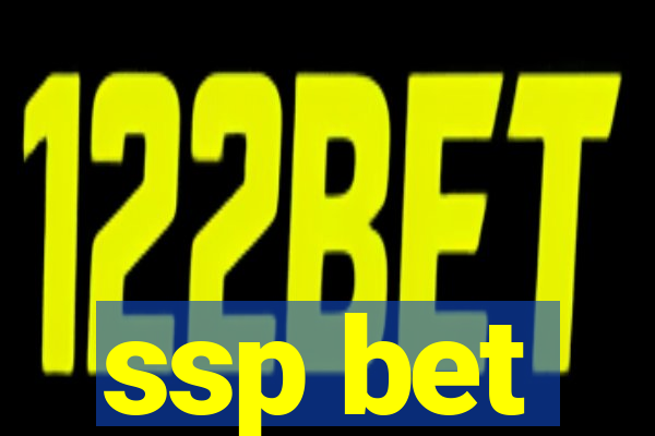 ssp bet