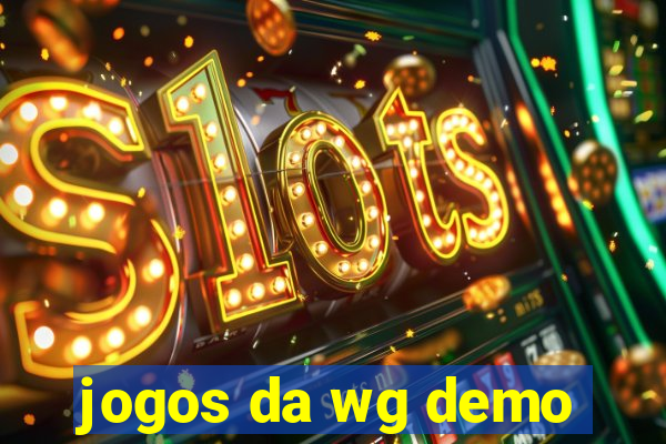 jogos da wg demo