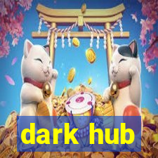 dark hub