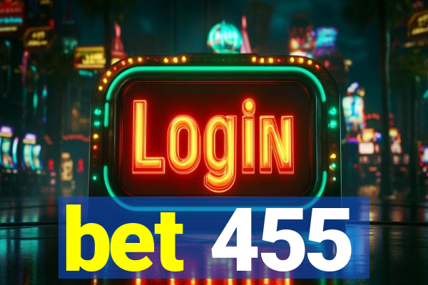 bet 455