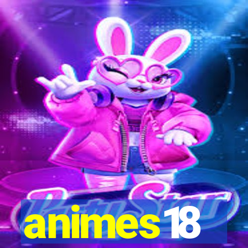 animes18