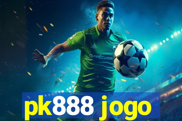 pk888 jogo