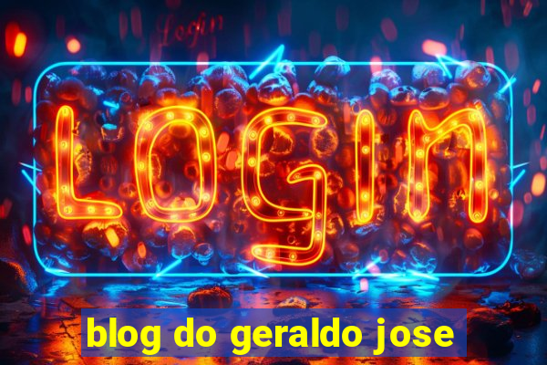 blog do geraldo jose