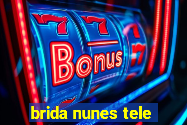 brida nunes tele