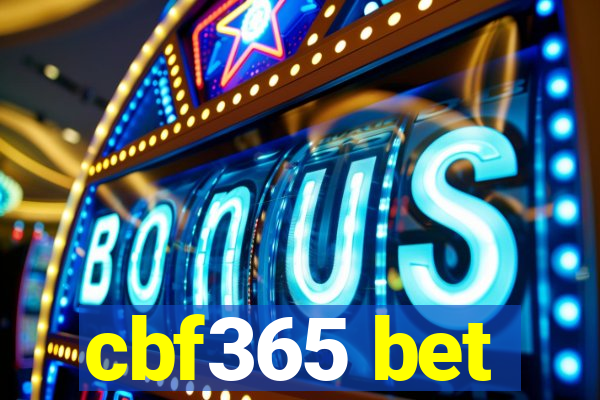 cbf365 bet