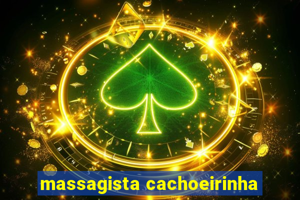 massagista cachoeirinha