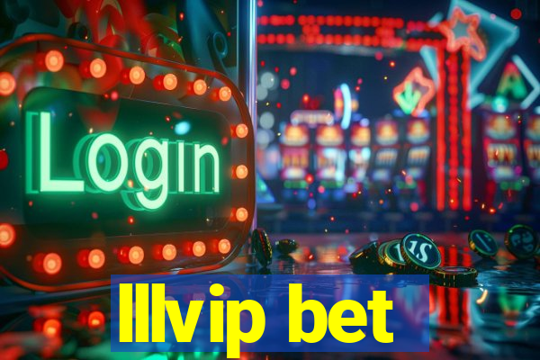 lllvip bet