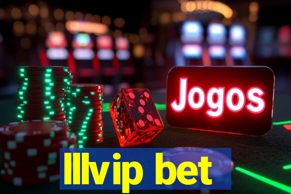 lllvip bet