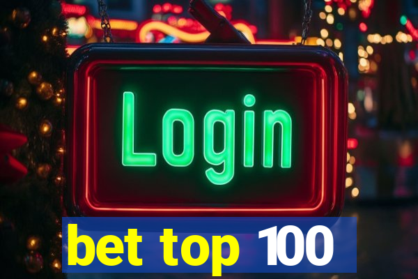 bet top 100