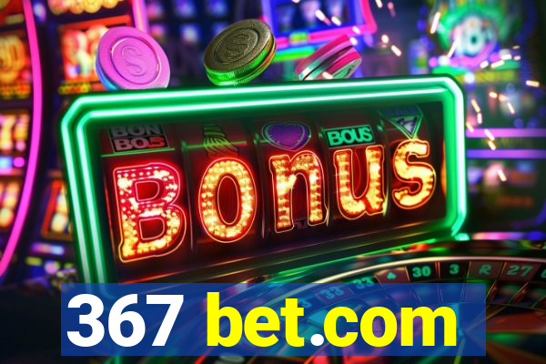 367 bet.com