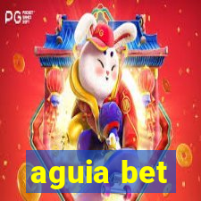 aguia bet