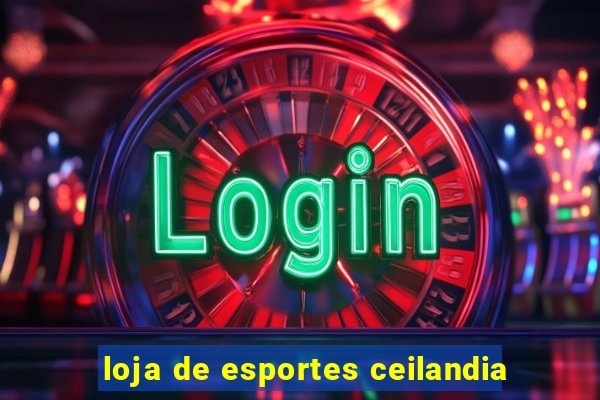 loja de esportes ceilandia