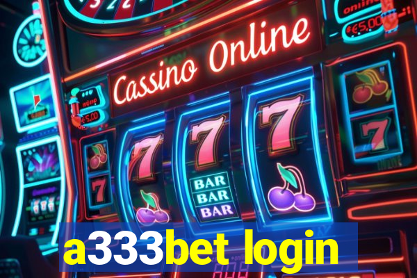 a333bet login