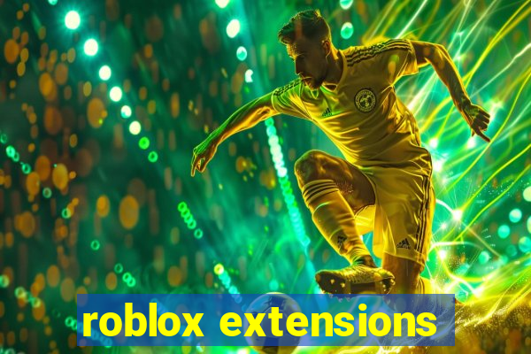 roblox extensions